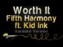 worth it fifth harmony ft kid in