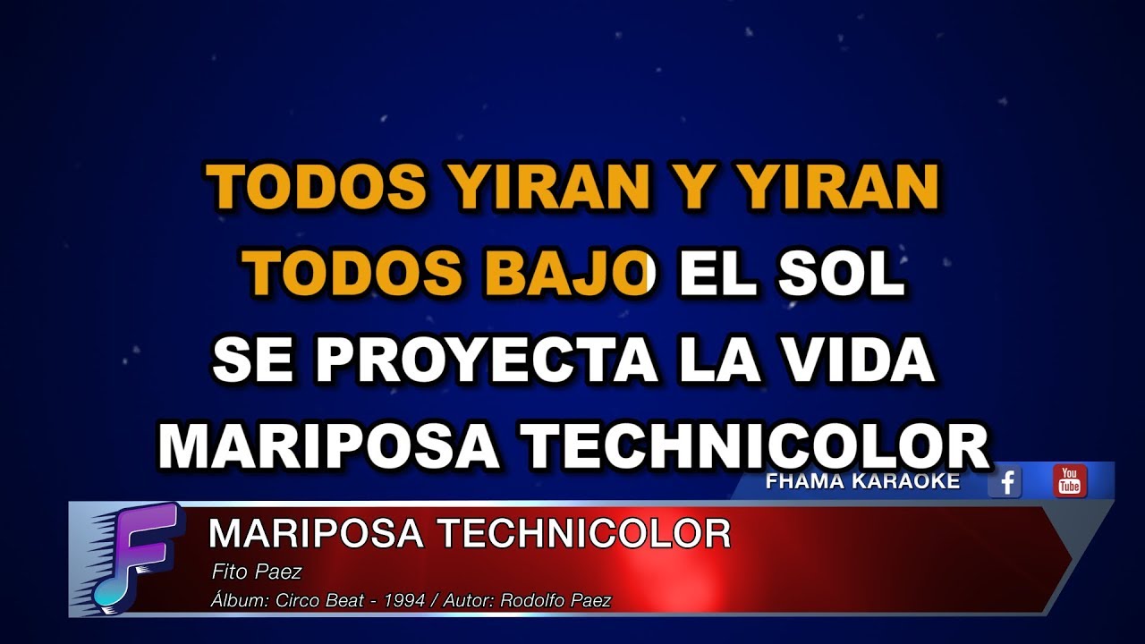 KARAOKE Mariposa Tecknicolor - Fito Páez