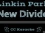 new divide linkin park
