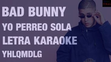 yo perreo sola bad bunny