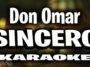 sincero don omar