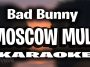 moscow mule bad bunny