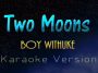 two moons boywithuke