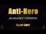 anti hero taylor swift