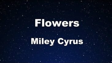 flowers miley cyrus