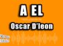 A él – Oscar d’León