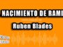 El nacimiento de Ramiro – Rubén Blades