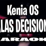 Malas decisiones – Kenia OS