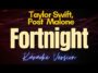 Fortnight – Taylor Swift Feat. Post Malone