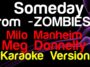 Someday – Milo Manheim, Meg Donnelly (de Zombies)