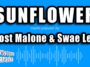 Sunflower – Post Malone & Swae Lee