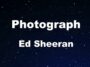 Photograph – Ed Sheeran