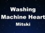 Washing Machine Heart – Mitski
